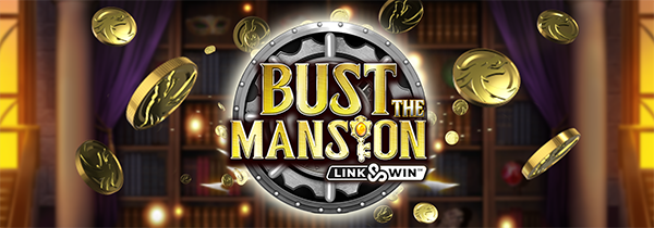 Bust the Mansion slot image.